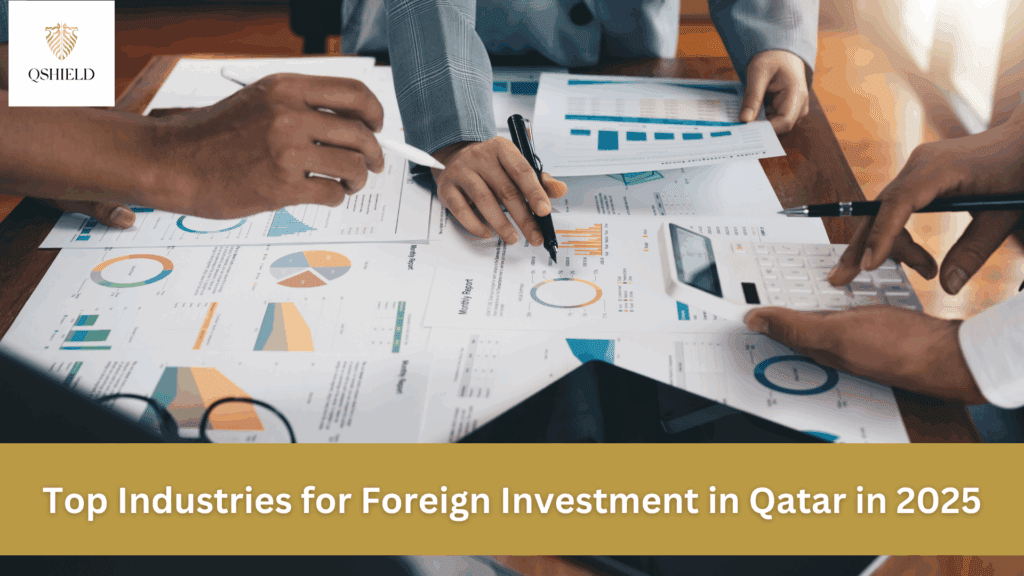 Top Industries for Foreign Investment in Qatar in 2025