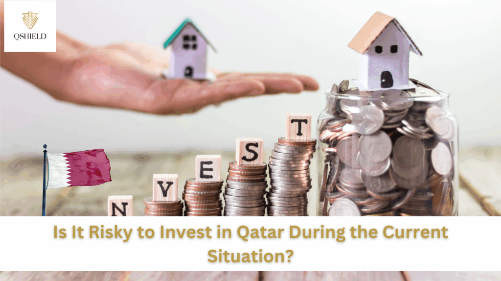 Is It Risky to Invest in Qatar During the Current Situation?
