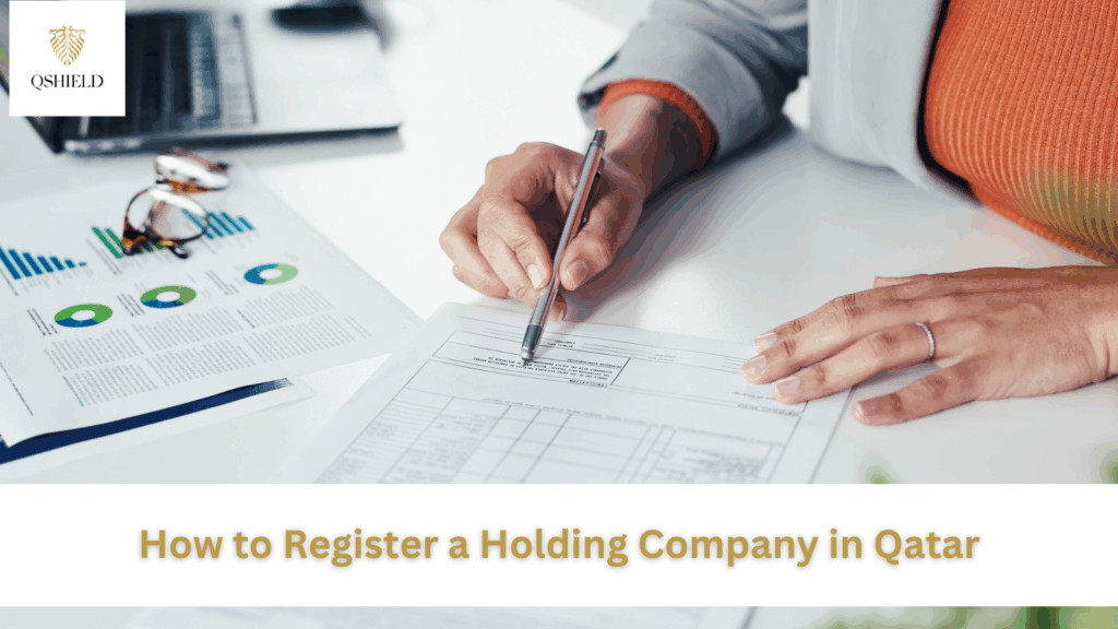 How to Register a Holding Company in Qatar