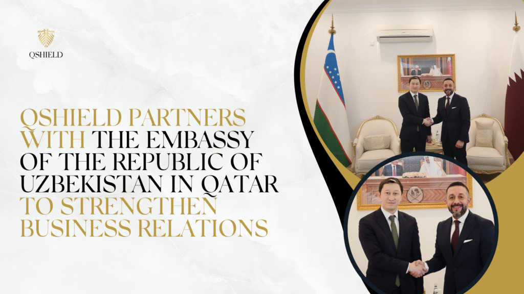 QShield Partners with the Embassy of the Republic of Uzbekistan in Qatar to Strengthen Business Relations